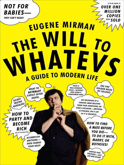 Title details for The Will to Whatevs by Eugene Mirman - Available